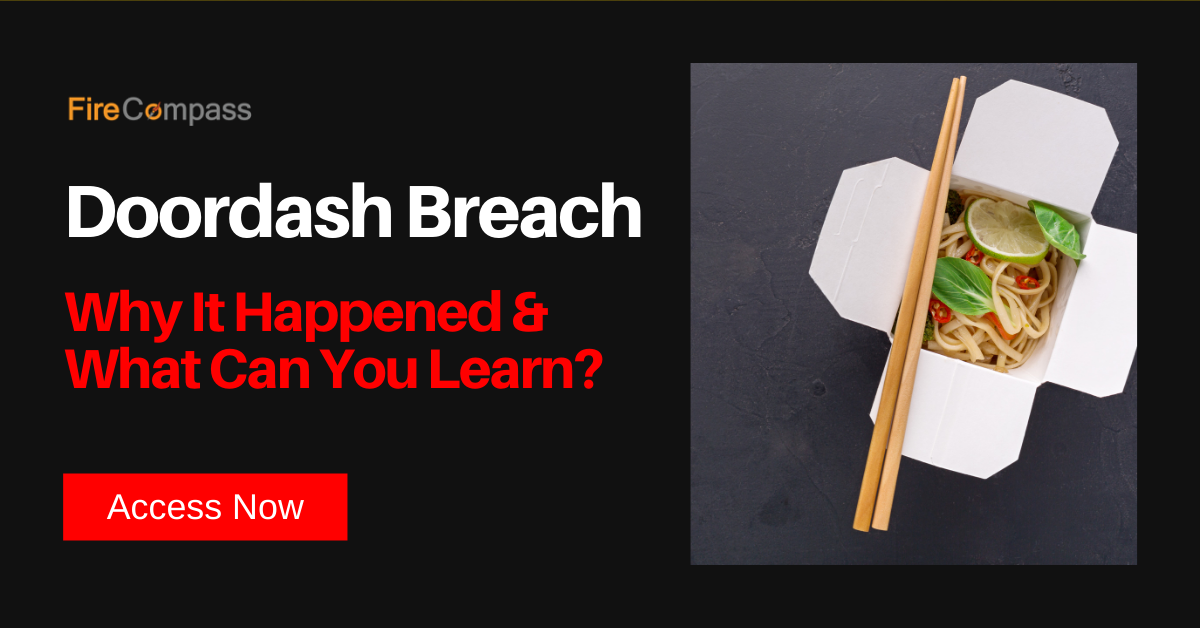 Doordash Breach (4.9 Million Customers Affected)