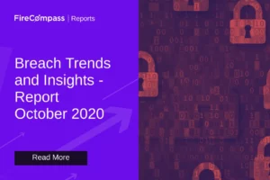 Breach Trends and Insights - October 2020
