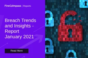 Breach Trends and Insights - January  2021